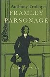 Framley Parsonage, Trollope, Anthony, 0192503057