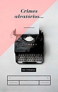 Livro Crimes aleatórios: Crimes aleatórios