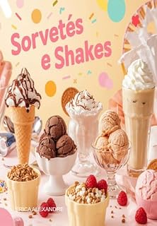 Livro Shakes E Sorvete