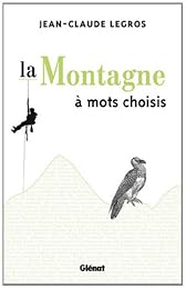 La  montagne à mots choisis