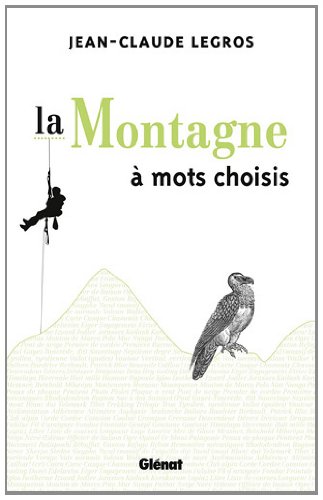 La  montagne à mots choisis