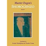 Master Dogen's Shobogenzo, Book 3