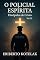 Livro O Policial Espírita Vol. II: Discípulos de Cristo