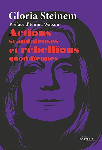 Actions scandaleuses et rébellions quotidiennes by 