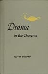 Drama in the Churches