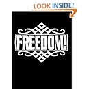 FREEDOM!