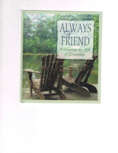 Always A Friend-Dt 1560435712 Book Cover