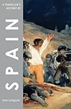 Front cover for the book A Traveller's History of Spain by Juan Lalaguna