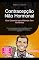 Livro Contracepção Não Hormonal: Guia Essencial para Métodos Sem Hormônios (Saúde Livro 17)