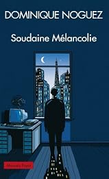 Soudaine mélancolie