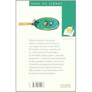 Clorofila del cielo azul / Chlorophyll from Blue Skies (Cuentos, Mitos Y Libros-regalo) (Spanish Edition)