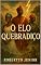 Livro O Elo Quebradiço