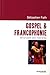 Gospel & francophonie : Une alliance sans frontières by 
