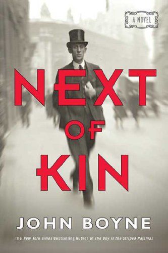 Next of Kin: A Novel by [Boyne, John]