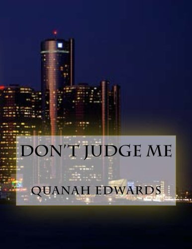 Don't Judge Me