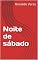 Livro Noite de sábado