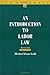 By Michael Evan Gold - An Introduction to Labor Law, Revised Edition (2nd Revised edition) (1/27/98) by 