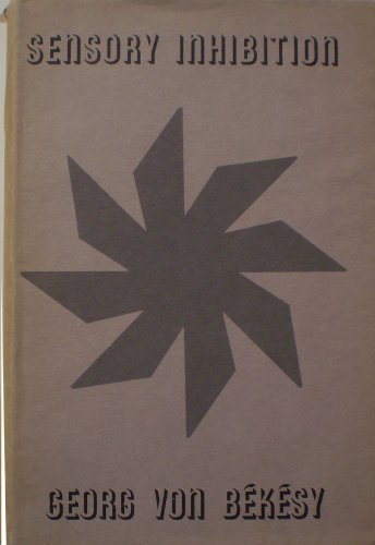 Sensory Inhibition Sensory Inhibition