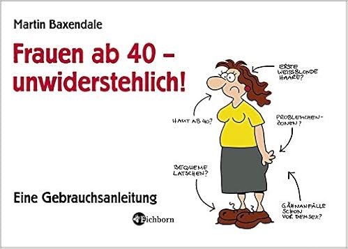 Frauen Ab 40 Unwiderstehlich Eine Gebrauchsanleitung