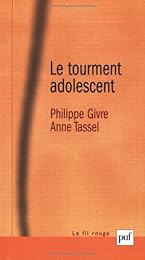Le  tourment adolescent