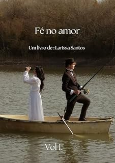 Livro Fé No Amor (Formação do Brasil Moderno Livro 1)