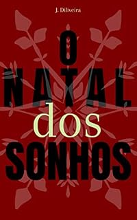 Livro O Natal dos Sonhos: um conto natalino