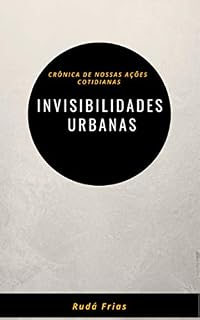 Livro Invisibilidades Urbanas