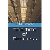 This Time of Darkness