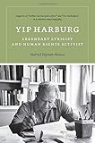 Yip Harburg: Legendary Lyricist and Human Rights Activist (Music/Interview)