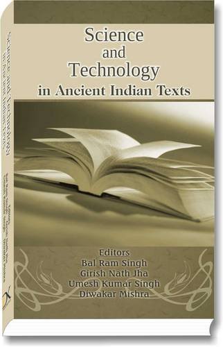 Buy Science And Technology In Ancient Indian Texts Book Online At Low Prices In India Science And Technology In Ancient Indian Texts Reviews Ratings Amazon In