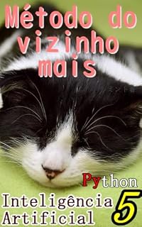 Livro Método do vizinho mais próximo: Aprender rapidamente Inteligência Artificial série 5