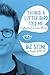 Things a Little Bird Told Me: Confessions of the Creative Mind - Book by Biz Stone
