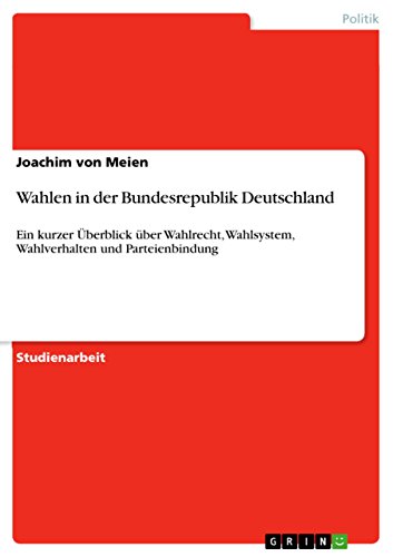 Wahlen In Der Bundesrepublik Deutschland Ein Kurzer Uberblick