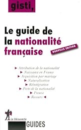 Le  guide de la nationalité française