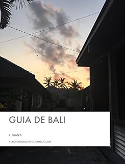Livro Guia de Bali (Guias de Viagem Livro 2)