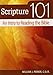 Scripture 101: An Intro to Reading the Bible