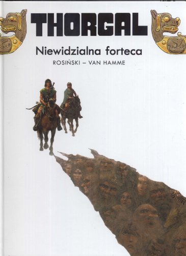 Niewidzialna forteca (Thorgal, #19)