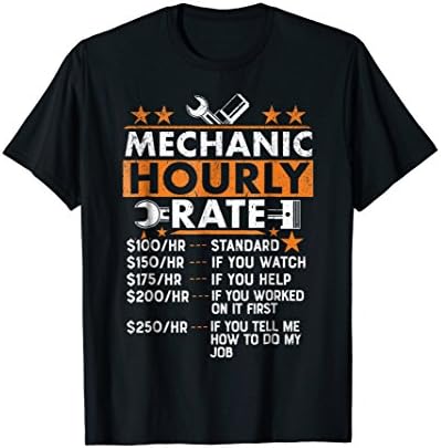 Funny Auto Mechanic Hourly Rate Gift T-Shirt