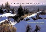 Hardcover Plein Air New Mexico Volume One the Jack Richeson Fine Art Series (The Jack Richeson Fine Art Series, Volume 1) Book