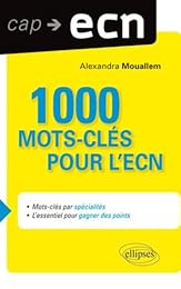 1000 mots-clés pour l'ECN