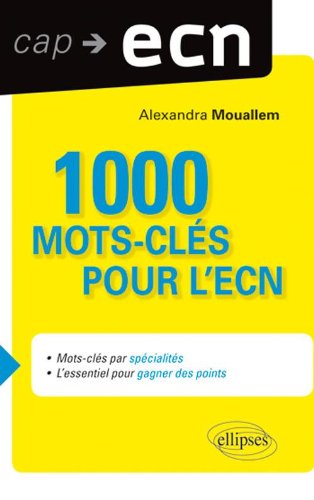 1000 mots-clés pour l'ECN