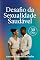 Livro DESAFIO DA SEXUALI-DADE SAUDÁVEL: Masculina e Feminina – Prevenindo Doenças Sexuais com Conhecimento e Responsabilidade Um guia prático de 30 dias (Juventude Cristã e Vida Prática Livro 1)