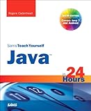Sams Teach Yourself Java in 24 Hours (Covering Java 7 and Android) (6th Edition) (Sams Teach Yourself...in 24 Hours) cover