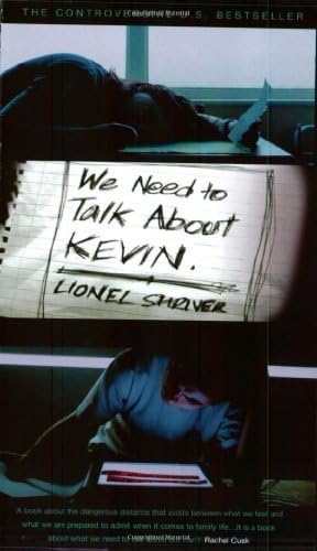 We Need To Talk About Kevin: Written by Lionel Shriver, 2005 Edition, (New edition) Publisher: Serpent's Tail [Paperback]