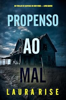 Livro Propenso ao Mal (Um Thriller de Suspense de Rory Wood — Livro Quatro)