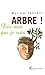 arbre ! dis-moi qui je suis by 