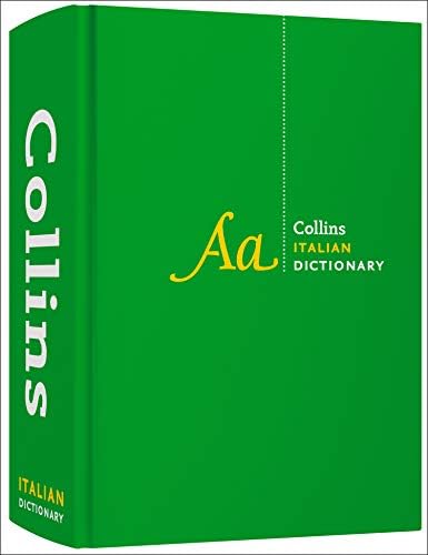 Collins Italian Dictionary Complete and Unabridged