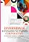 Livro Diversidade e Inclusão no Mundo Corporativo: Do discurso à prática: construindo ambientes que incluem