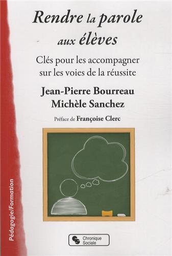 Rendre la parole aux élèves