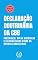 Livro Declaração Doutrinária da CBB: Preâmbulo: Notas Históricas e Eclesiológicas Sobre os Batistas Brasileiros (Academia CHTB Livro 4)